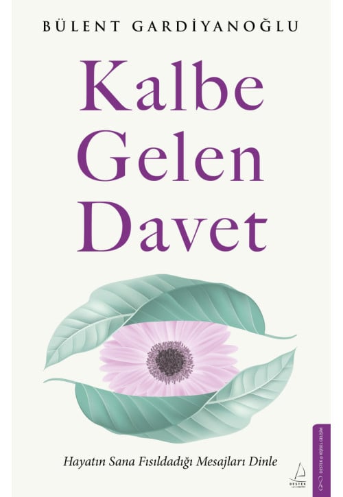 Kalbe Gelen Davet