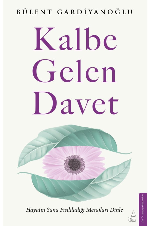 Kalbe Gelen Davet