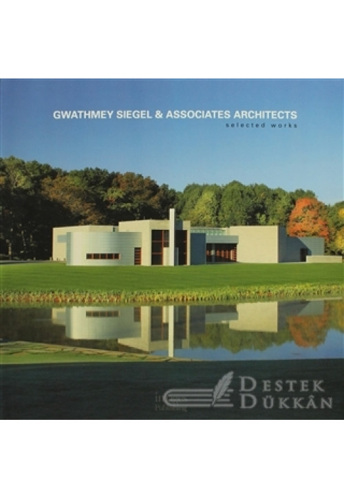 Gwathmey Siegel And Associates Architects - Selected Works