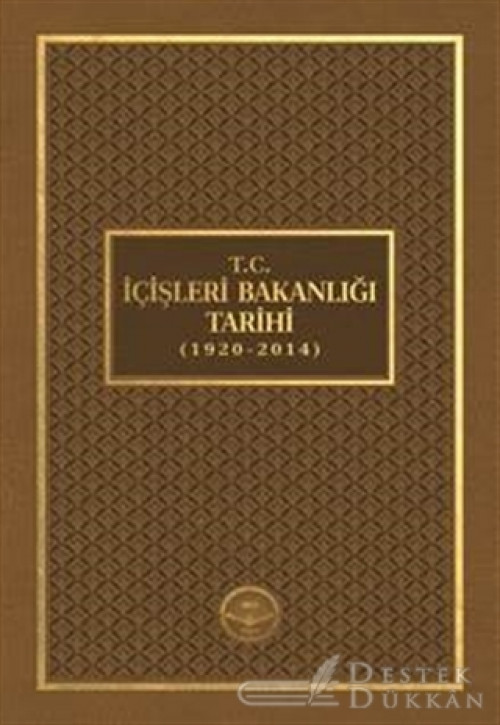 T.C. İçişleri Bakanlığı Tarihi (1920 - 2014)