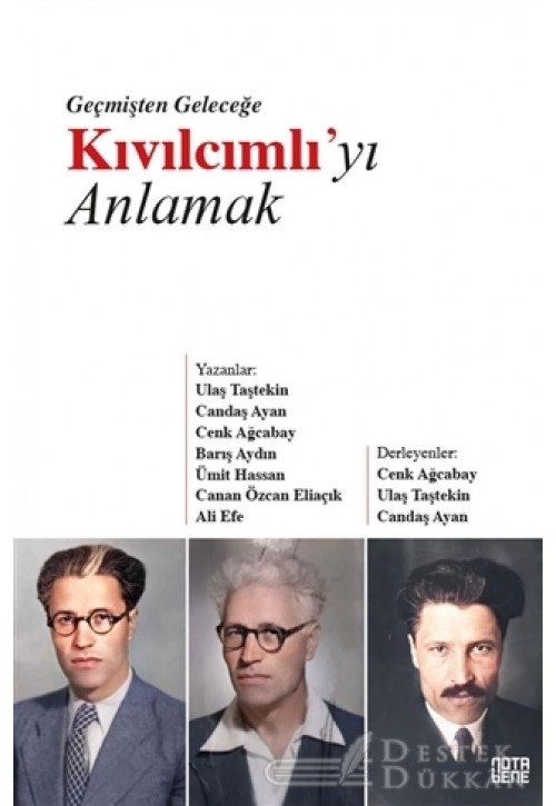 Geçmişten Geleceğe Kıvılcımlı’yı Anlamak