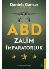 ABD: Zalim İmparatorluk