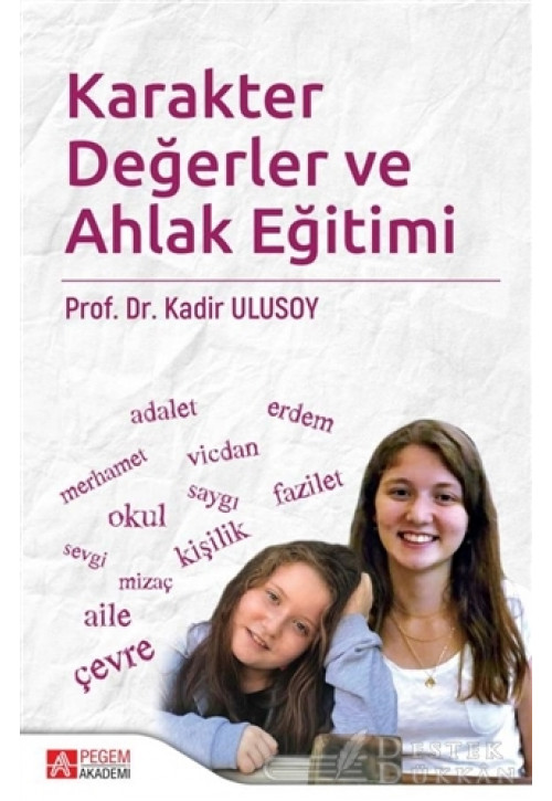 Karakter Değerler ve Ahlak Eğitimi