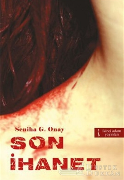 Son İhanet