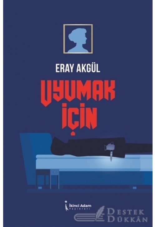 Uyumak İçin