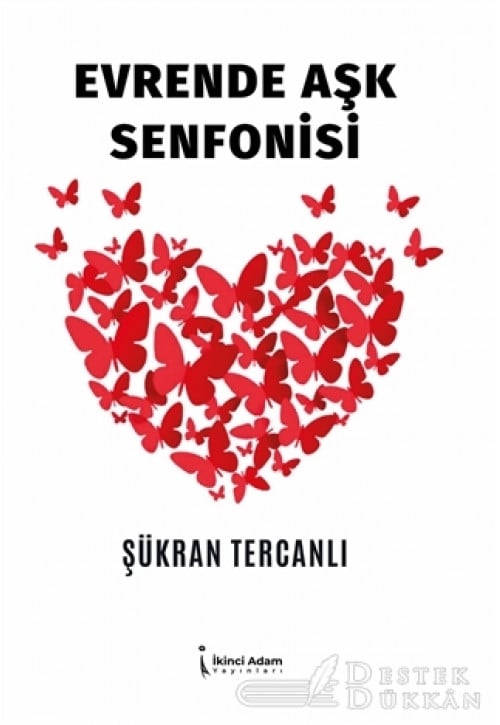 Evrende Aşk Senfonisi