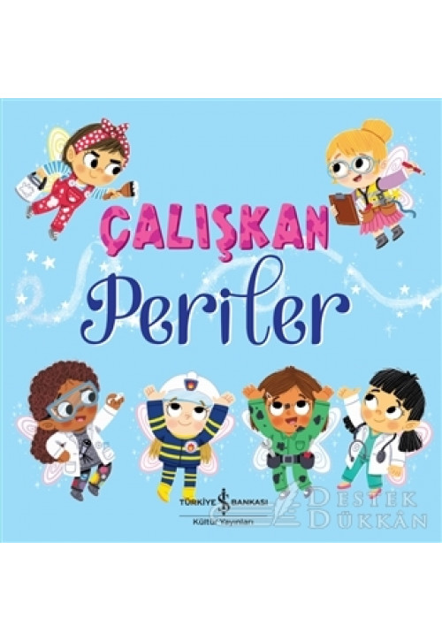 Çalışkan Periler