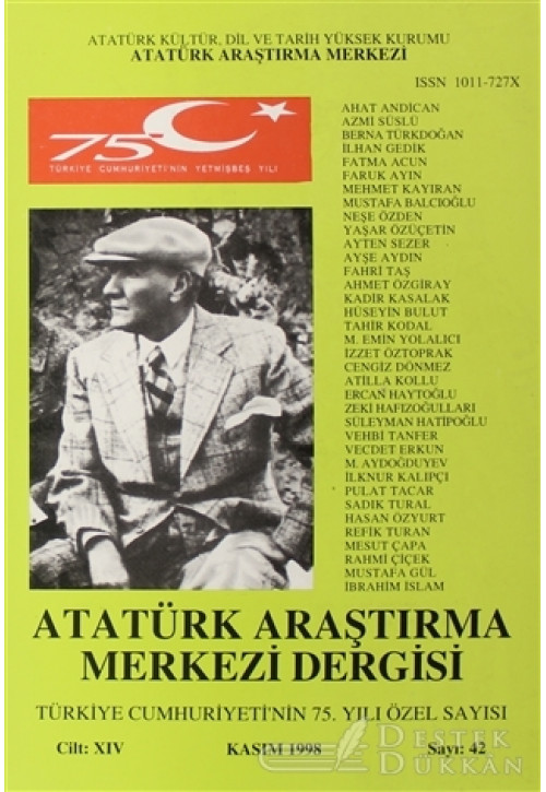 Atatürk Araştırma Merkezi Dergisi Sayı: 42 Kasım 1998
