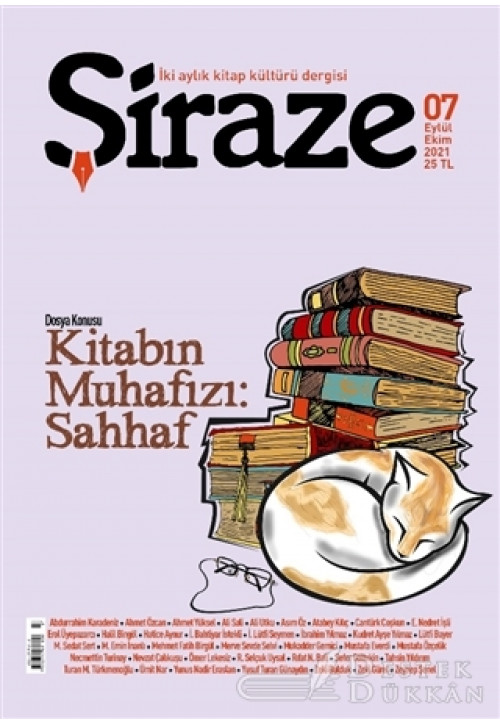 Şiraze İki Aylık Kitap Kültürü Dergisi Sayı: 07 Eylül-ekim 2021