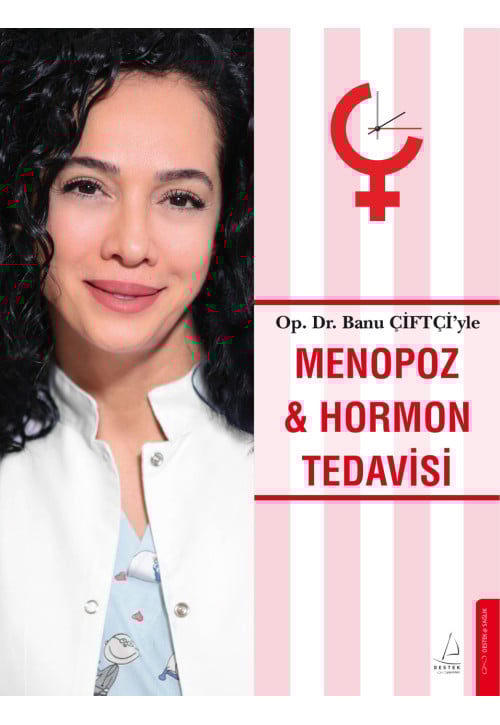 Menopoz ve Hormon Tedavisi