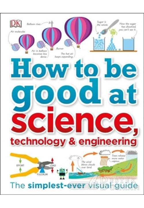 How To Be Good At Science Technology And Engineering