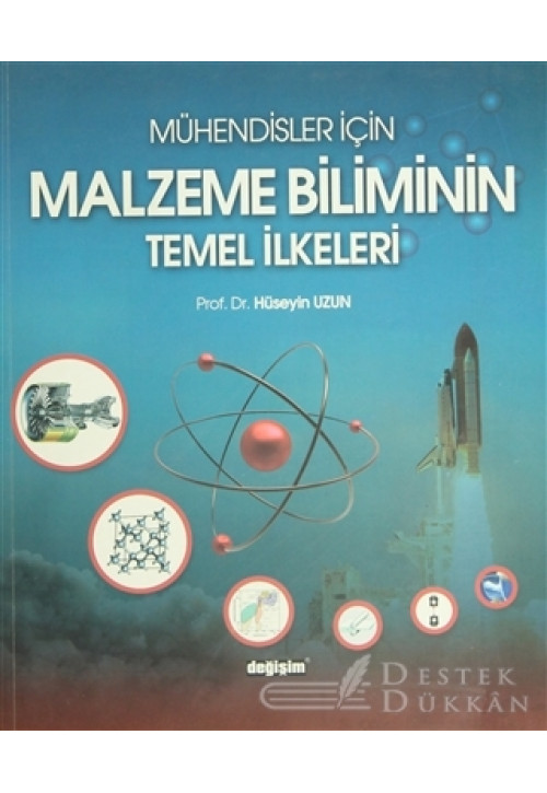 Mühendisler İçin Malzeme Biliminin Temel İlkeleri
