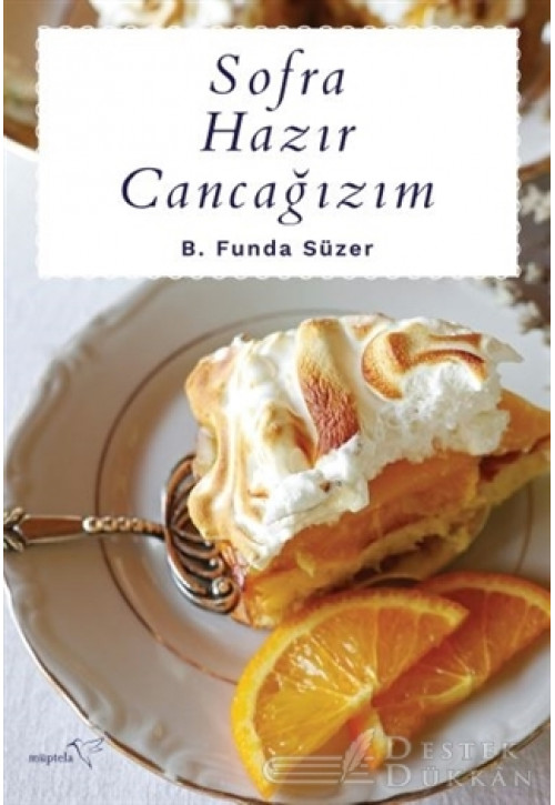 Sofra Hazır Cancağızım
