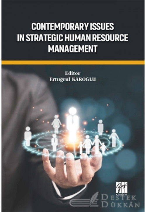 Contemporary Issues In Strategic Human Resource Management