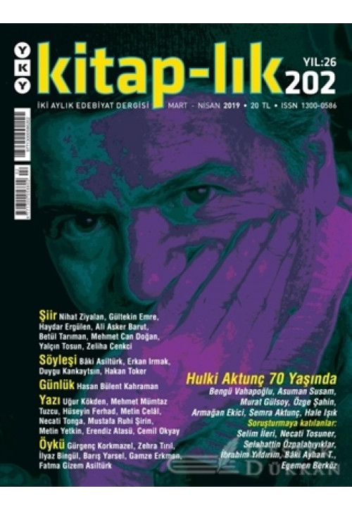 Kitap-lık Dergisi Sayı: 202 Mart - Nisan 2019