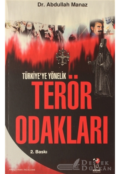 Türkiye'ye Yönelik Terör Odakları