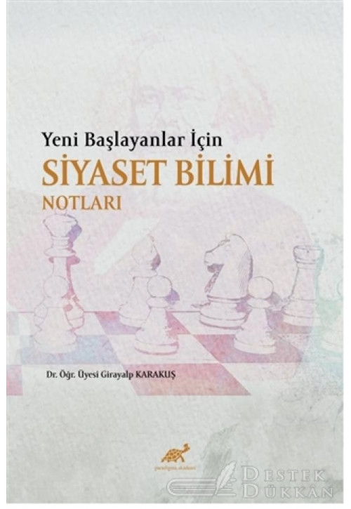 Yeni Başlayanlar İçin Siyaset Bilimi Notları