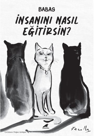 İnsanını Nasıl Eğitirsin?