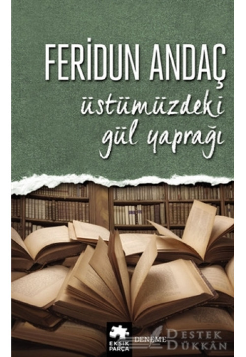 Üstümüzdeki Gül Yaprağı