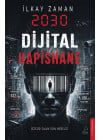 2030 Dijital Hapishane