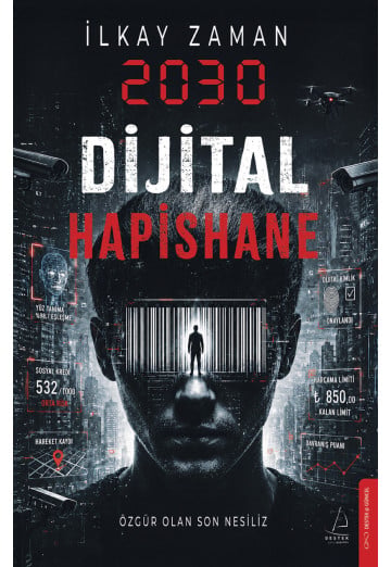 2030 Dijital Hapishane