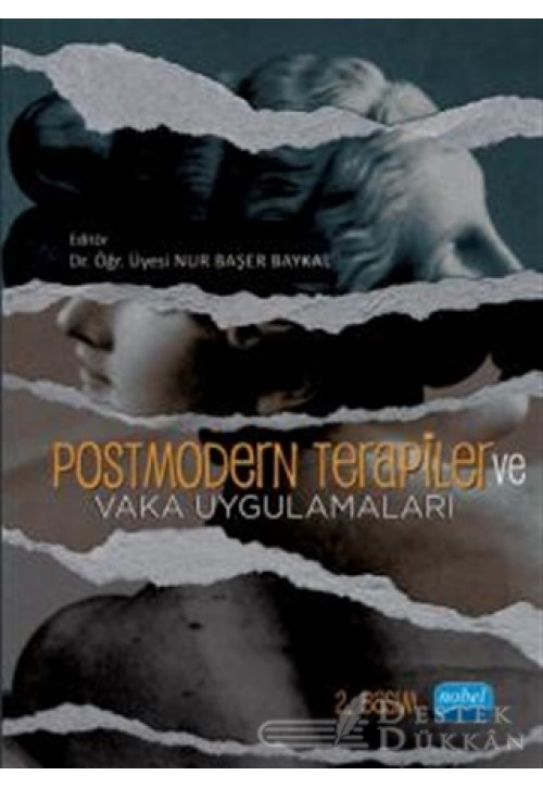 Postmodern Terapiler ve Vaka Uygulamaları