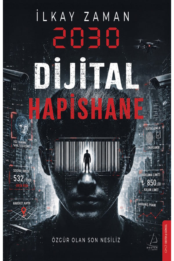 2030 Dijital Hapishane