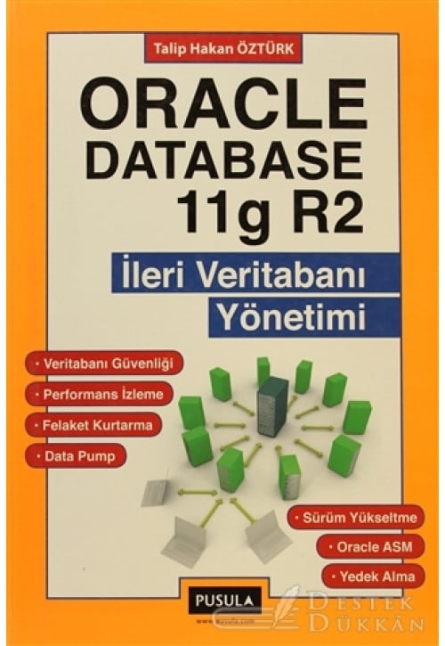 Oracle Database 11g R2 - İleri Veritabanı Yönetimi