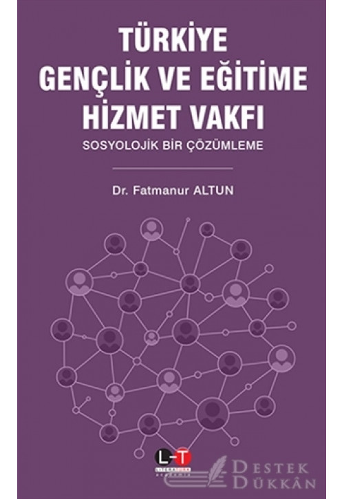 Türkiye Gençlik ve Eğitime Hizmet Vakfı