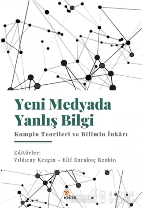 Yeni Medyada Yanlış Bilgi