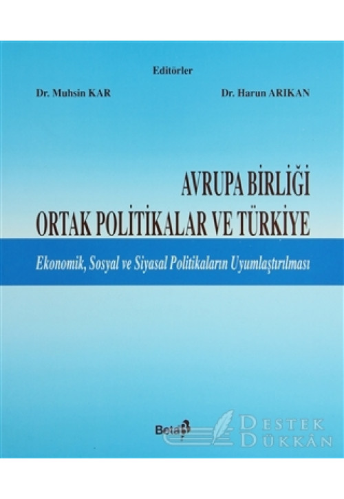Avrupa Birliği Ortak Politikalar ve Türkiye