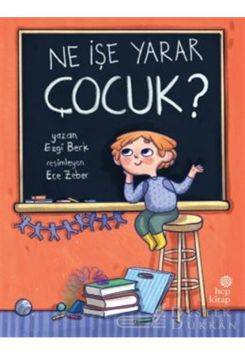 Ne İşe Yarar Çocuk?