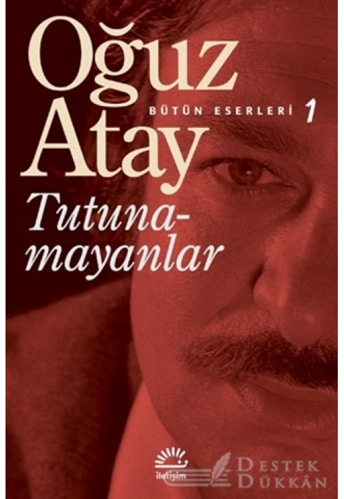 Tutunamayanlar - Bütün Eserleri 1