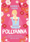 Polyanna - Life Must Be Filed Not Only With Happiness, But Also With Useful Work And Success