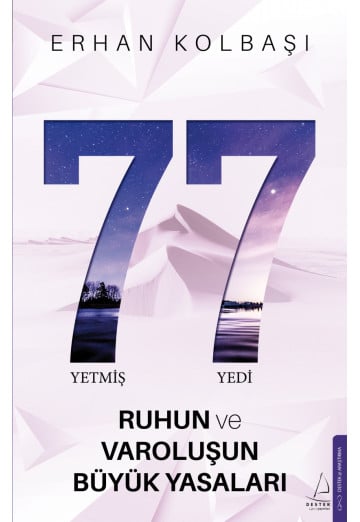 77 -ruhun ve Varoluşun Büyük Yasaları