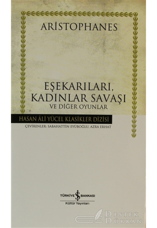 Eşekarıları, Kadınlar Savaşı ve Diğer Oyunlar