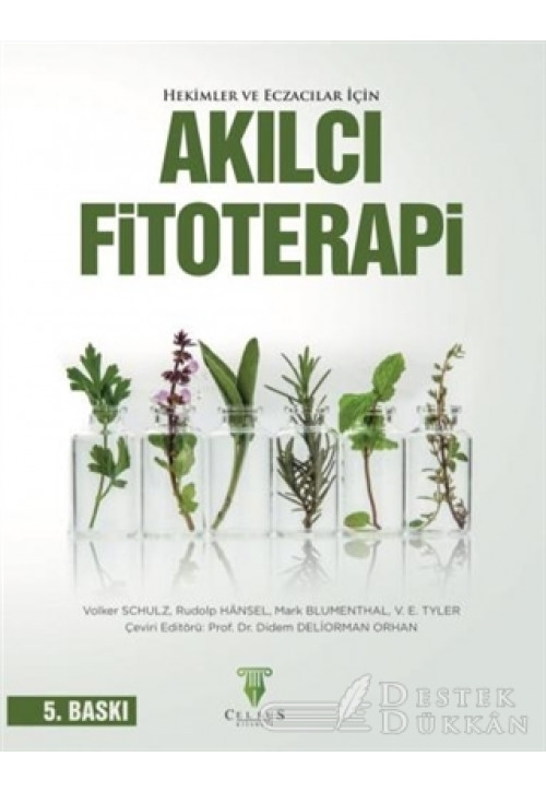 Hekimler ve Eczacılar İçin Akılcı Fitoterapi