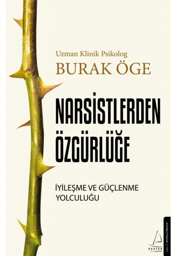 Narsisstlerden Özgürlüğe