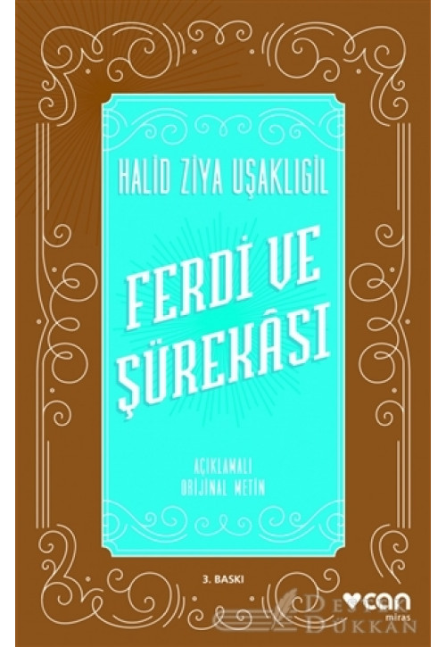 Ferdi ve Şürekası (açıklamalı Orijinal Metin)