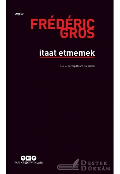 İtaat Etmemek
