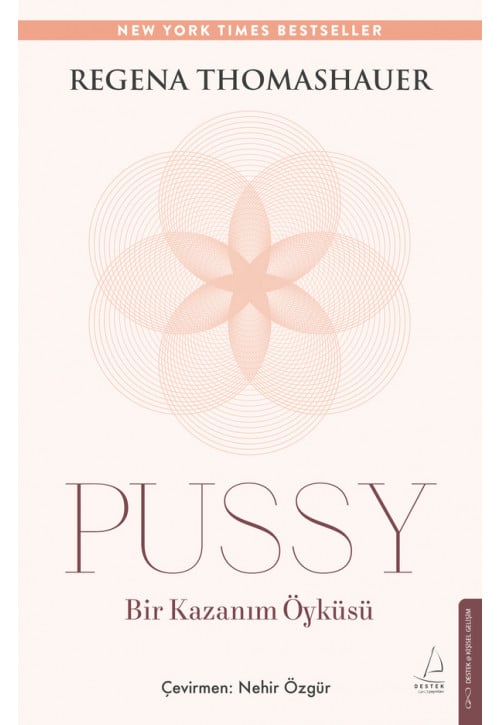 Pussy: Bir Kazanım Öyküsü
