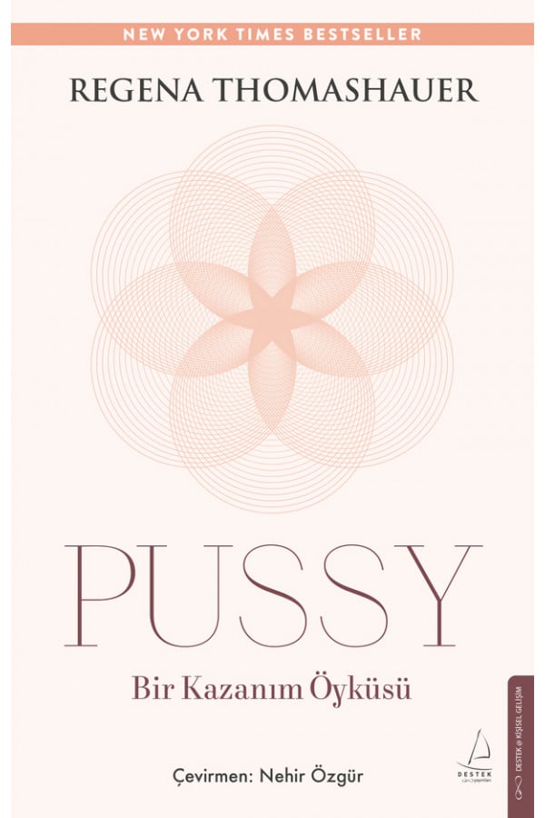 Pussy: Bir Kazanım Öyküsü