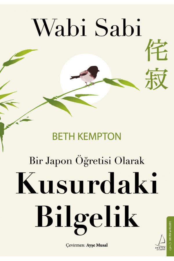 Wabi Sabi Bir Japon Öğretisi Olarak Kusurdaki Bilgelik