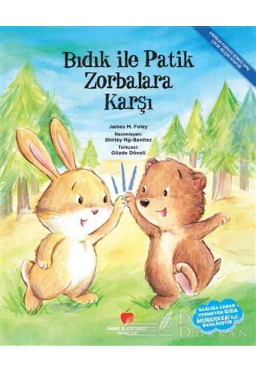 Bıdık İle Patik Zorbalara Karşı