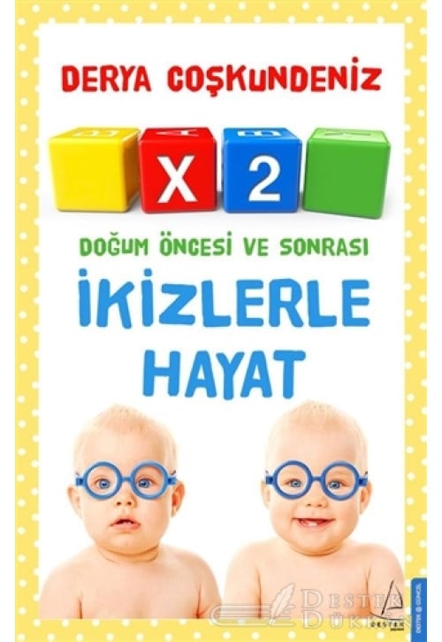 Doğum Öncesi ve Sonrası İkizlerle Hayat