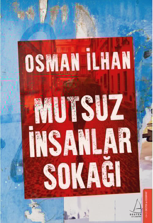 Mutsuz İnsanlar Sokağı