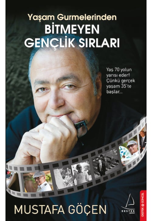 Yaşam Gurmelerinden Bitmeyen Gençlik Sırları