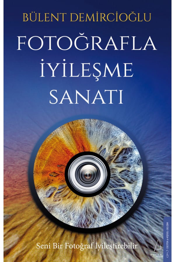 Fotoğrafla İyileşme Sanatı