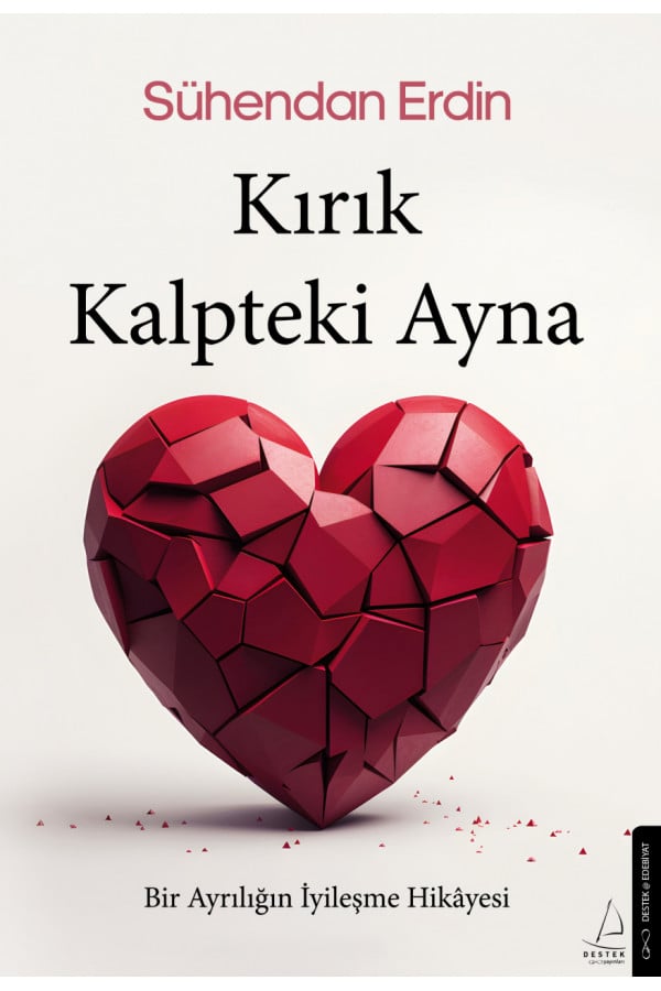 Kırık Kalpteki Ayna