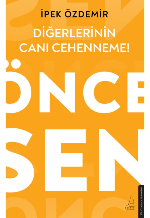 Diğerlerinin Canı Cehenneme!